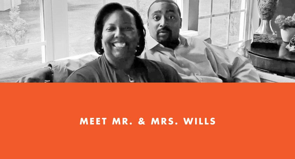 Meet Mr. and Mrs. Wills